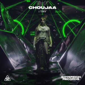 Choujaa Releases Stellar New Single '' I Try'' To Start 2021!