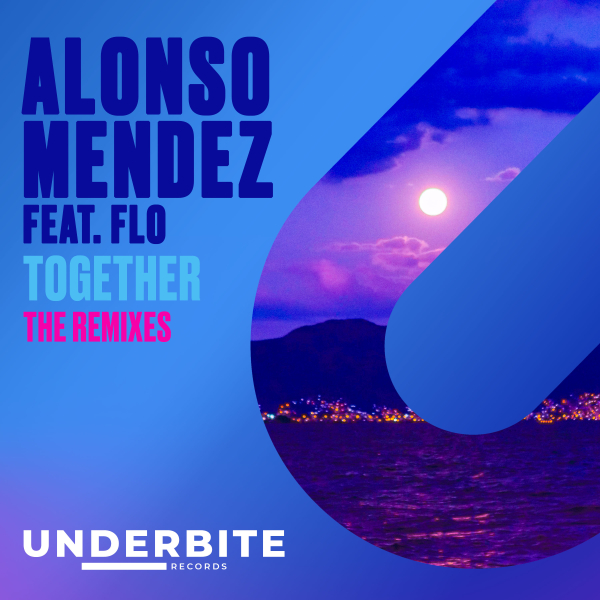 ALONSO MENDEZ Together Remixes
