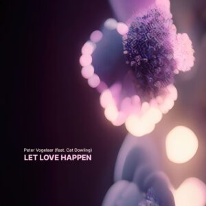 PeterVogelaar-Let-Love-Happen