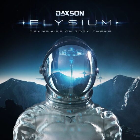 DAXSON – ELYSIUM TRANSMISSION 2024 THEME