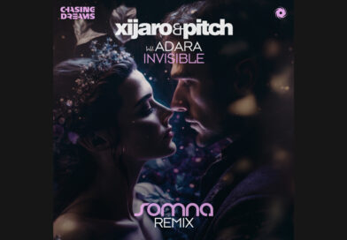 SOMNA WHIPPED UP A REMIX OF XIJARO AND PITCH’S “INVISIBLE” SOMNA WHIPPED UP A REMIX OF XIJARO AND PITCH’S “INVISIBLE”